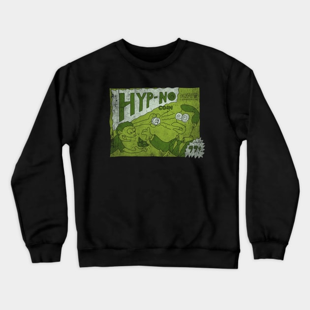 Hyp-No Coin Crewneck Sweatshirt by WizzKid